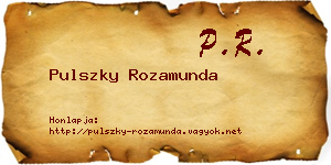 Pulszky Rozamunda névjegykártya
